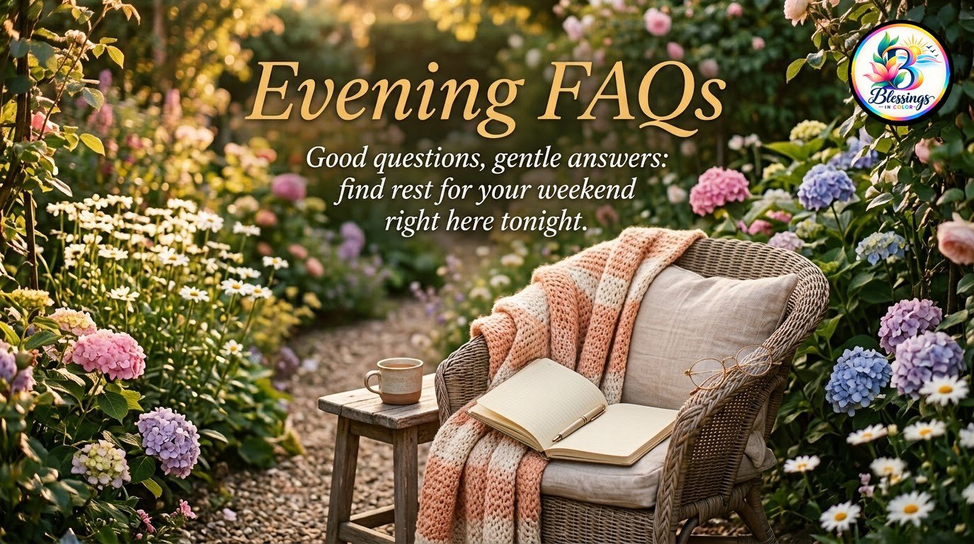 evening-faqs